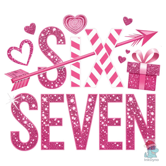 Six Seven Trendy Valentine - DTF Transfer
