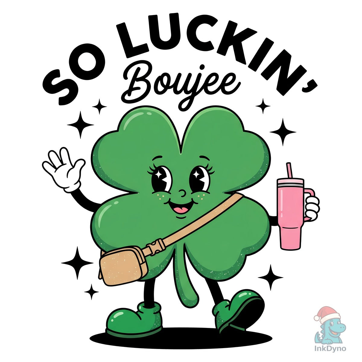 So Luckin' Boujee Funny St Patrick's