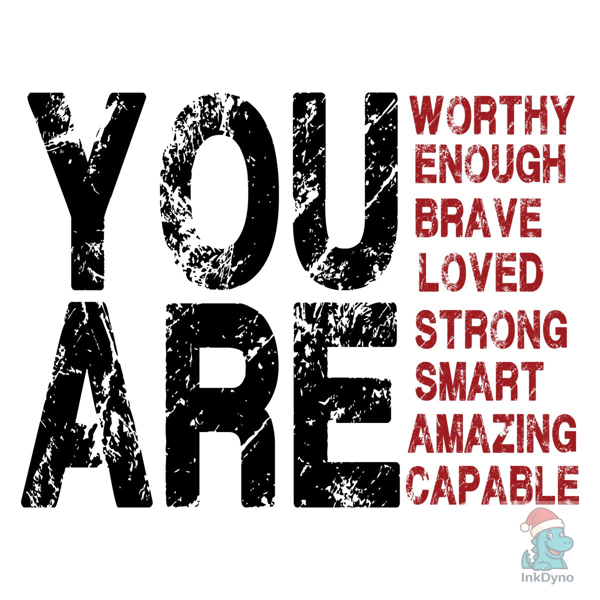You Are Inspirational Motivatio