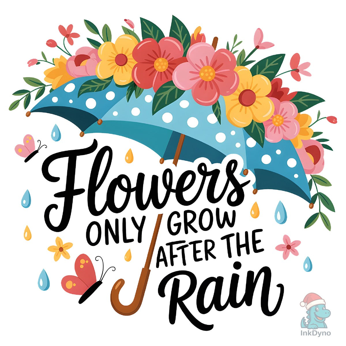 Flowers Only Grow After Rain Quotes