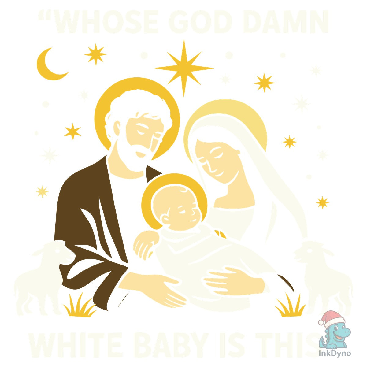 WHOSE GOD DAMN WHITE BABY is THIS