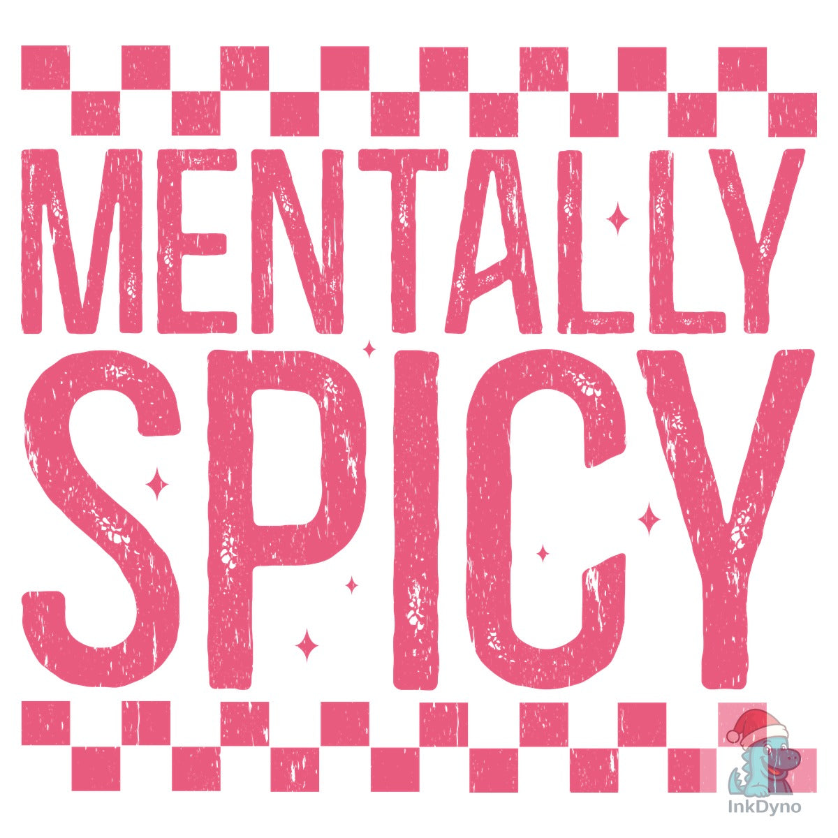 Mentally Spicy Funny Sarcastic
