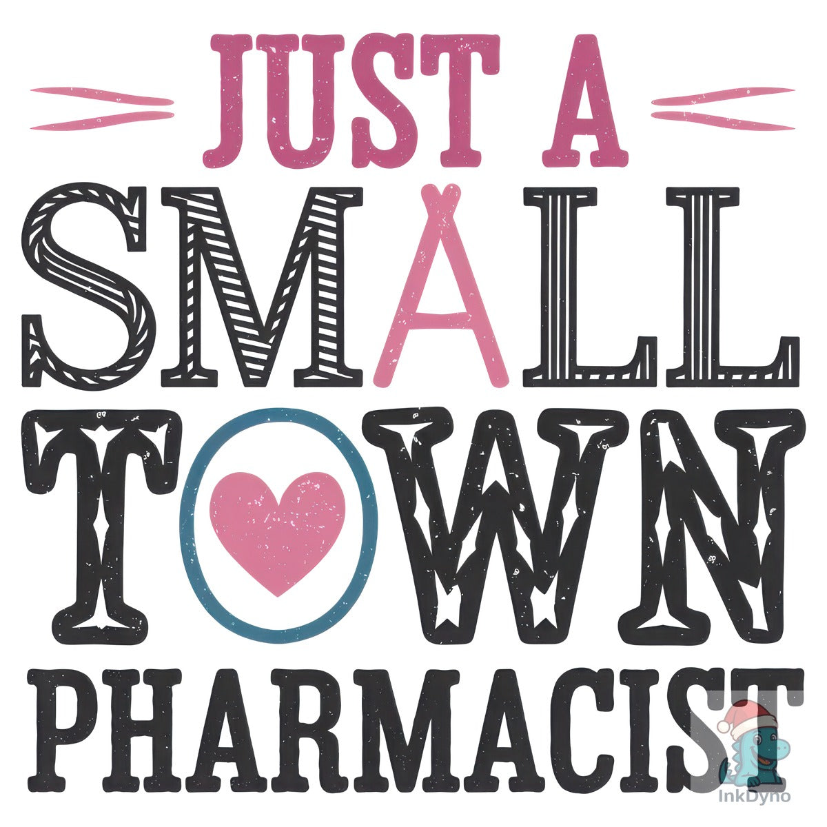 Retro Just a Small Town Pharmacist