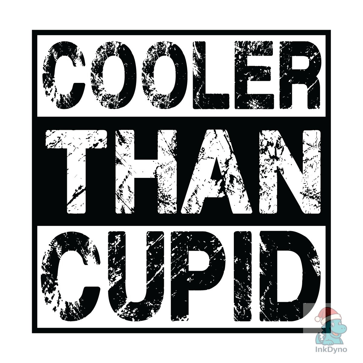 Cooler Than Cupid Valentines Day