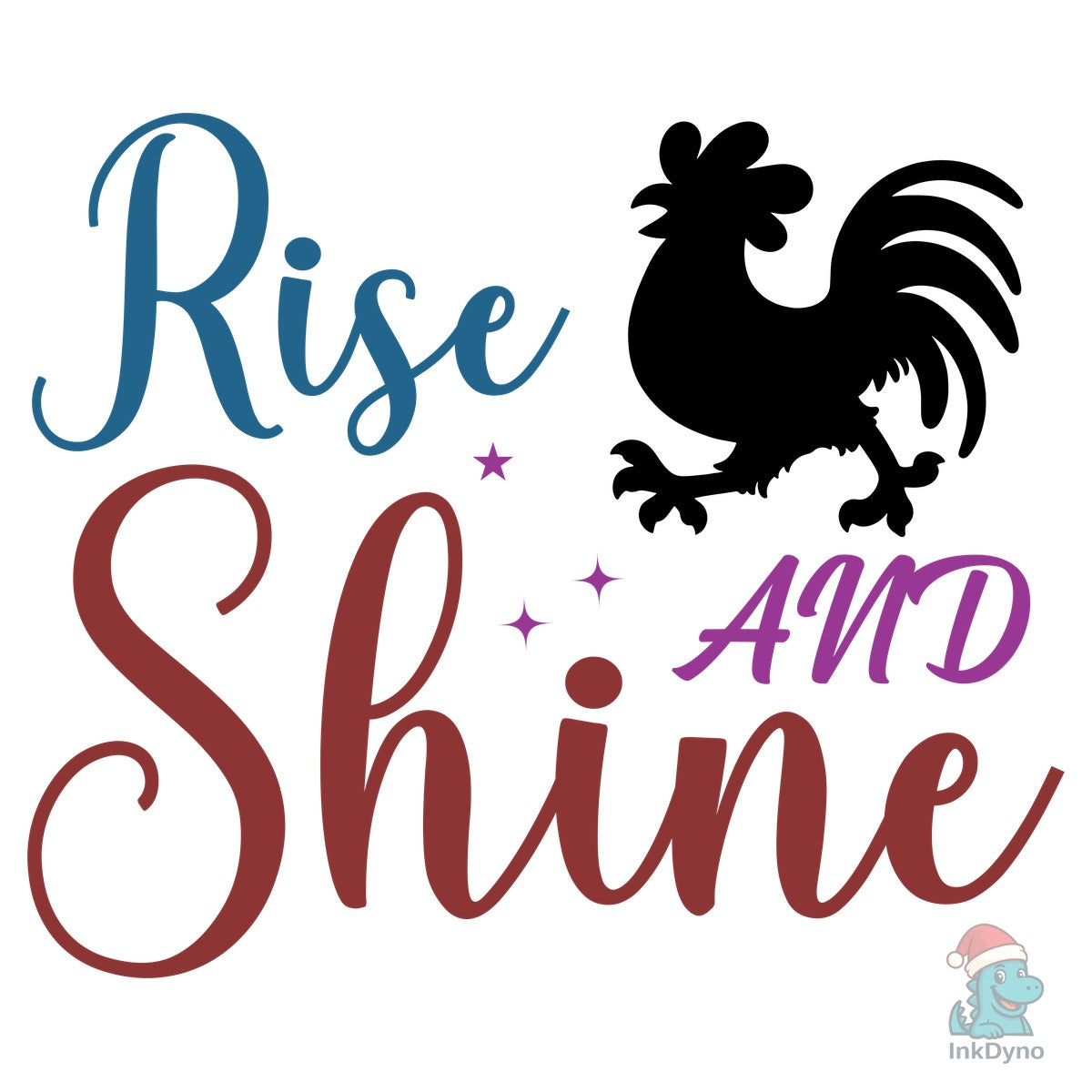 Rise and Shine