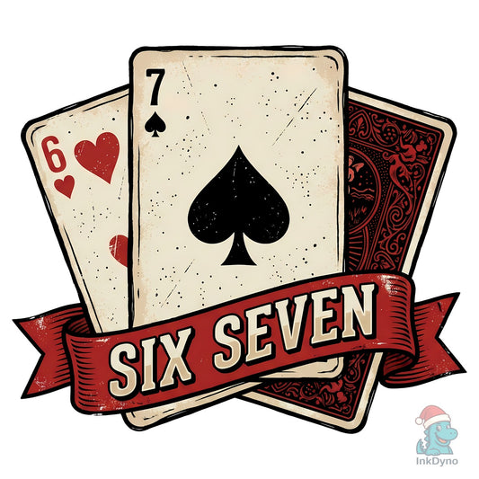 Six Seven Playing Cards Valentine - DTF Transfer