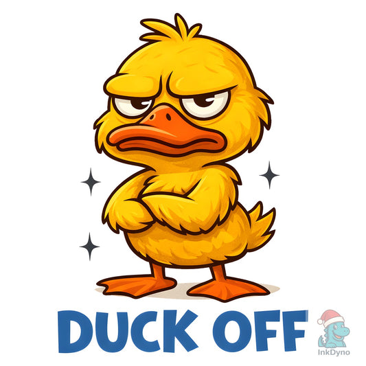 Duck off Sarcastic Animal - DTF Transfer