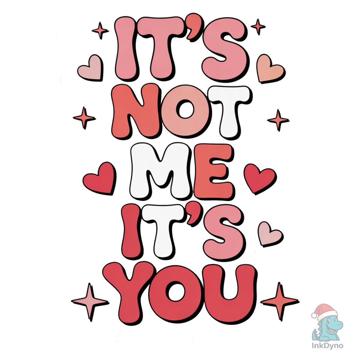 Funny Its Not Me Sarcastic Valentine