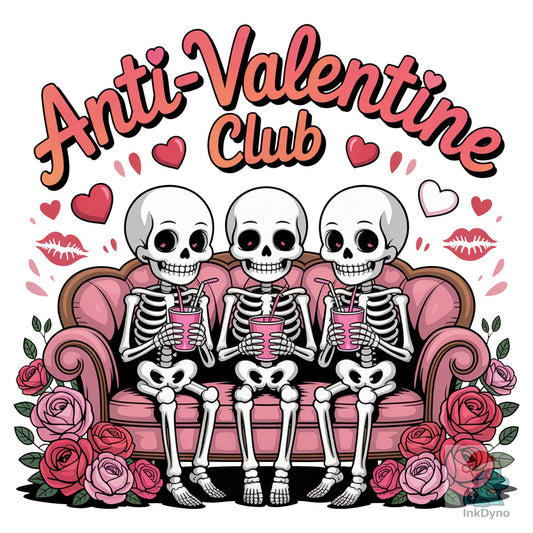 Anti Valentine Club Funny Valentine - DTF Transfer