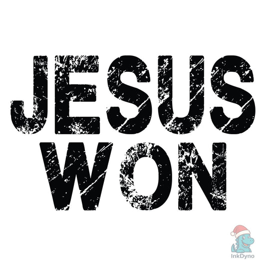 Jesus Won Christian - DTF Transfer