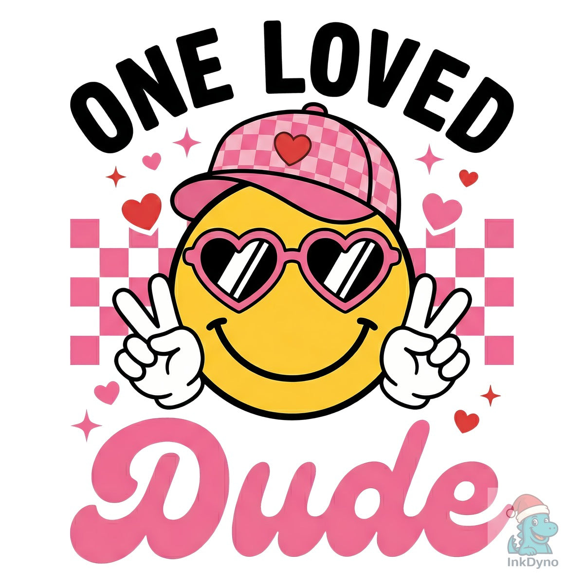 One Loved Dude Valentine's Day