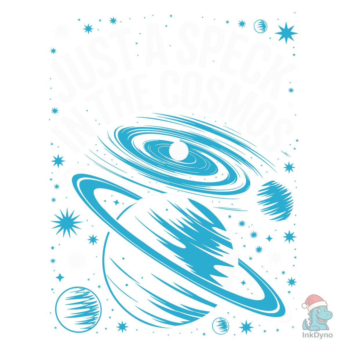 Just a Speck in the Cosmos Design