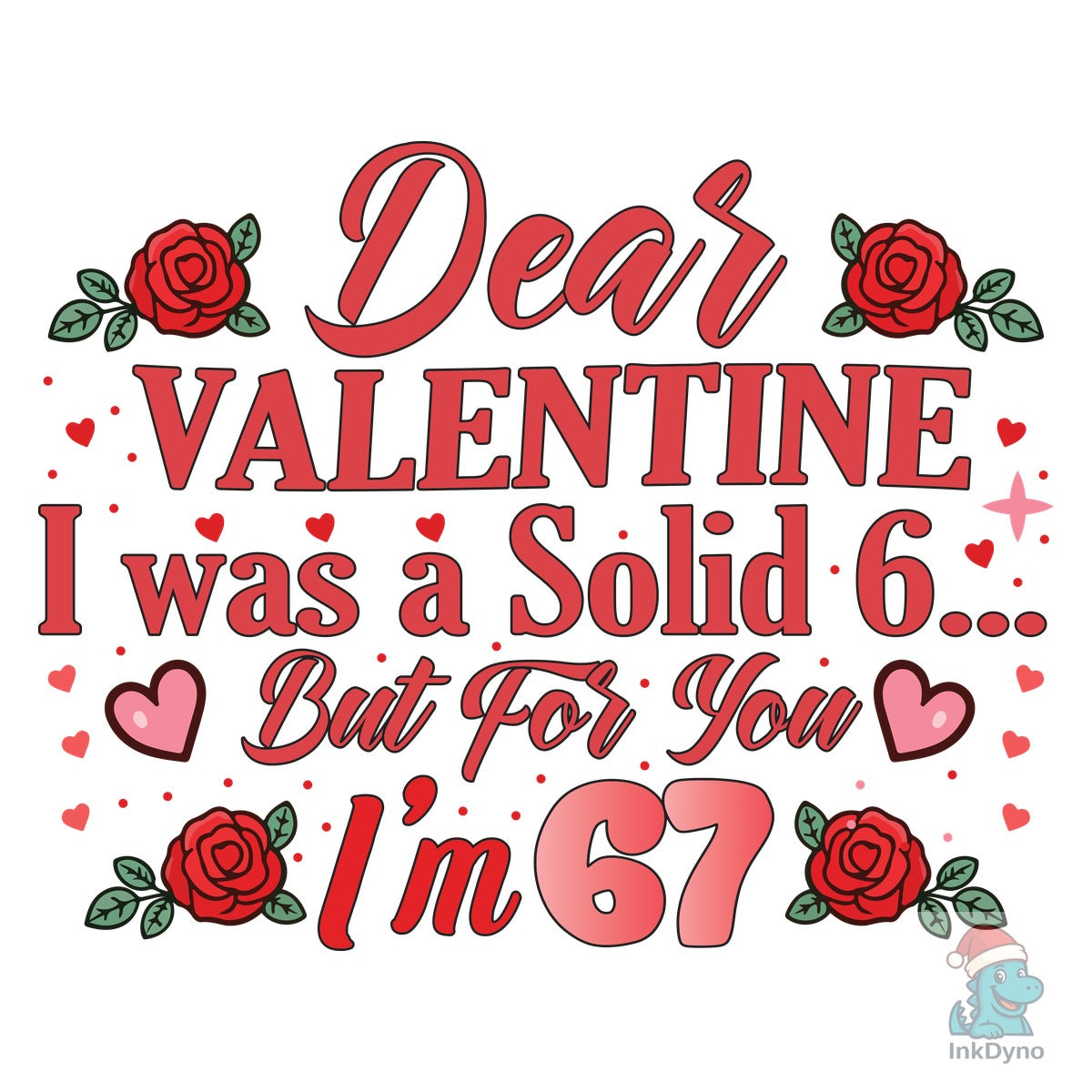 Funny Valentine 67 Meme Design