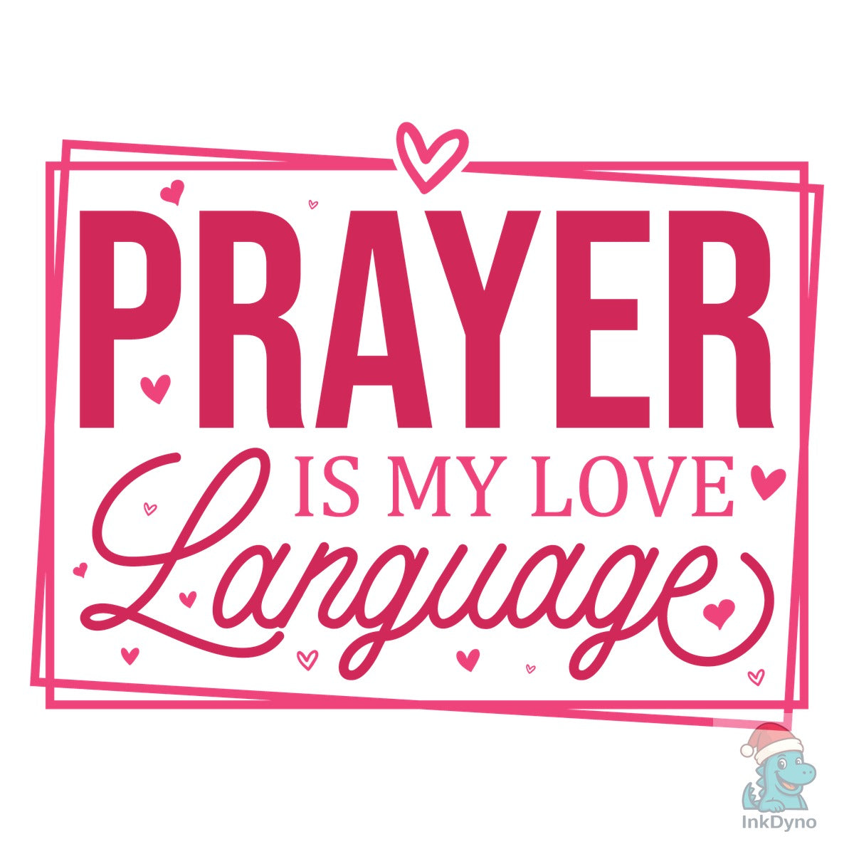 Prayer is My Love Language Chri