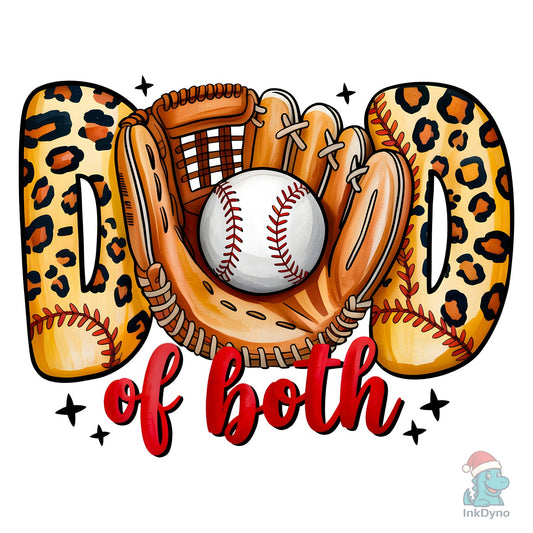 Dad of Both Baseball Softball - DTF Transfer