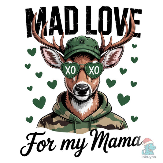 Valentine Mad Love for Mama Deer - DTF Transfer
