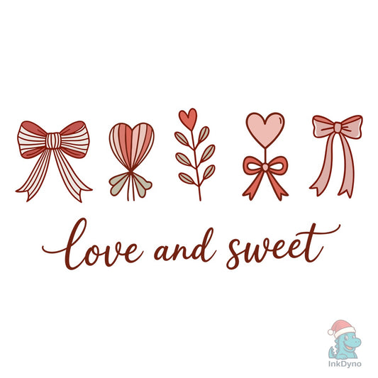 Love and Sweet Valentine Sublimation - DTF Transfer