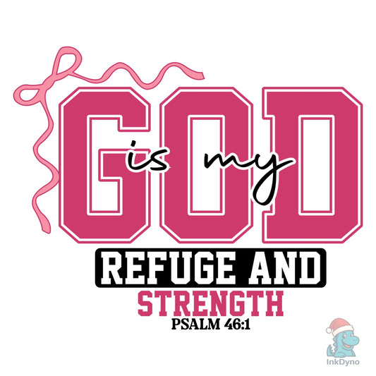 God Psalm 46:1 Christian Scripture - DTF Transfer