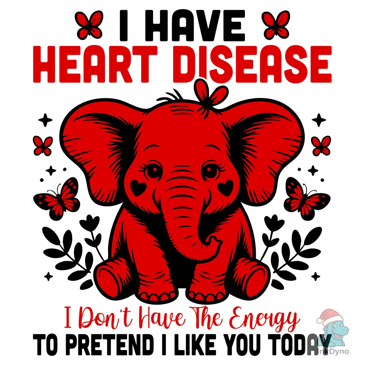 I Have Heart Disease Funny Awareness
