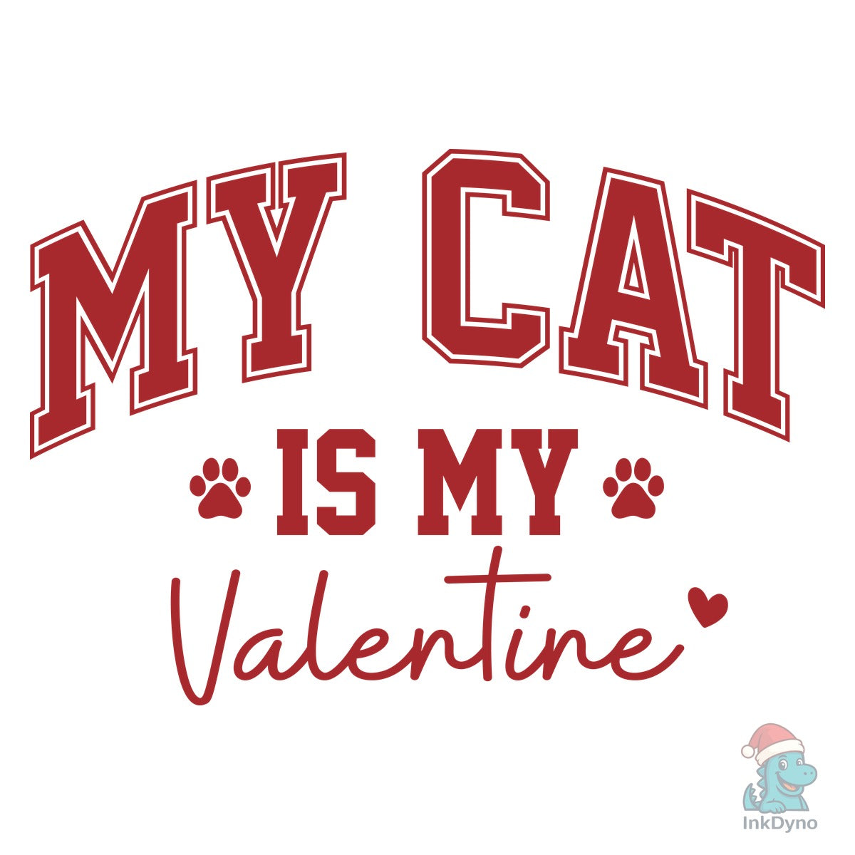 My Cat is My Valentine Valentine's