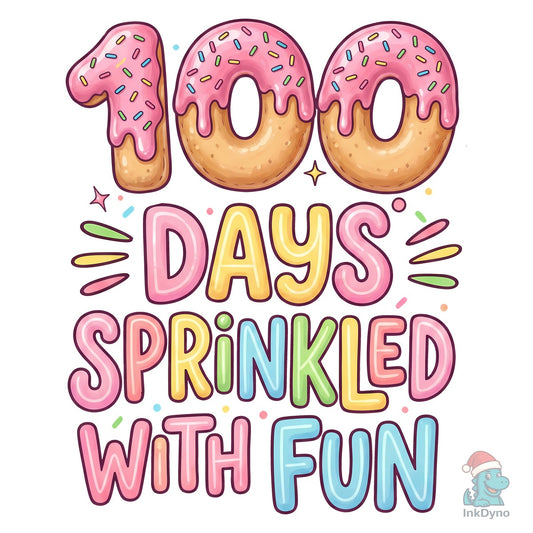 100 Days Sprinkled with Fun - DTF Transfer