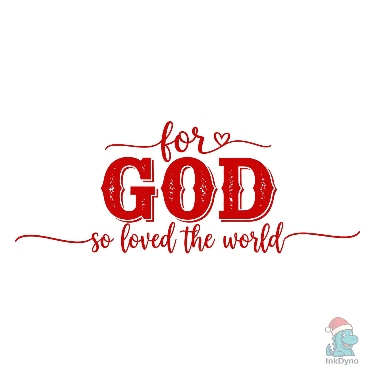 For God Loved World Typography
