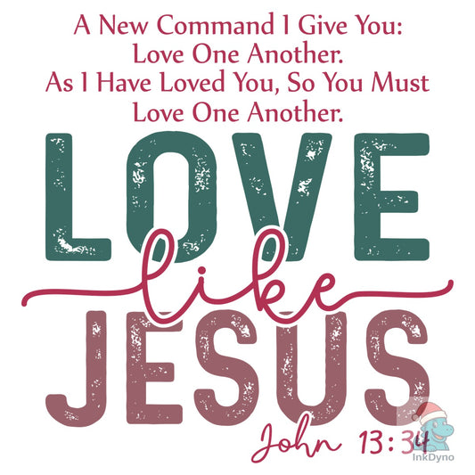 Love Like Jesus Boho Valentine - DTF Transfer