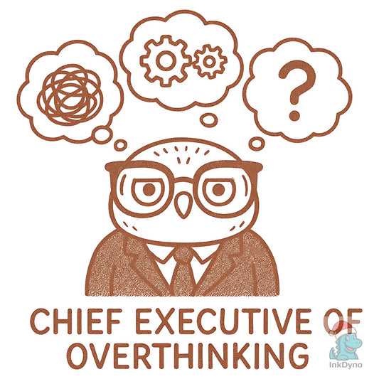 Chief Executive of Overthinking - DTF Transfer