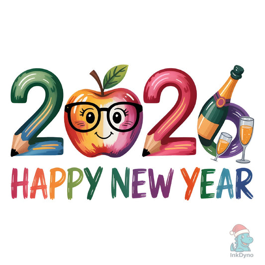 Happy New Year 2026 TEACHERS - DTF Transfer