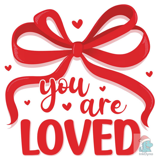 You Are Loved Christian Coquette - DTF Transfer