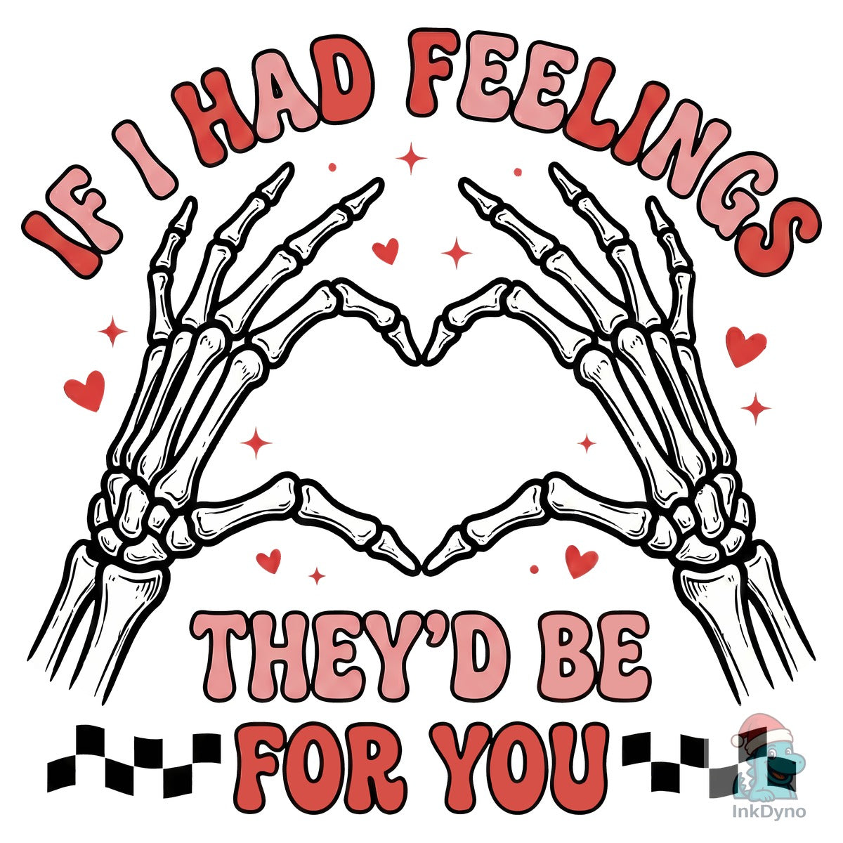 If I Had Feelings They'd Be for You