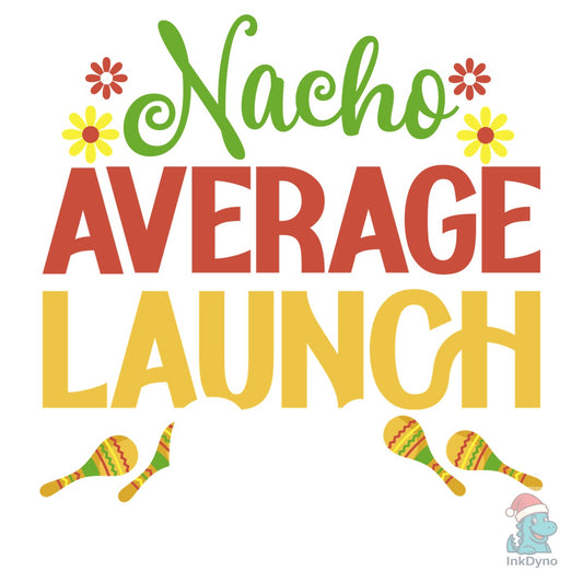 Cinco De Mayo Nacho Average Lunch Lady - DTF Transfer