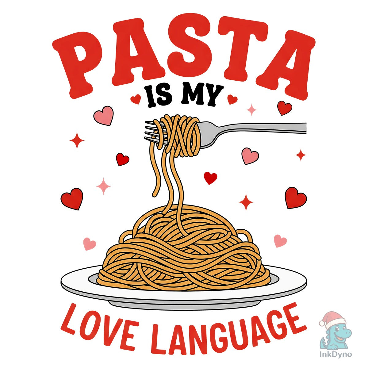 Pasta is My Love Language Valentine