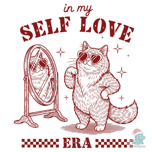In My Self Love Era Valentines - DTF Transfer