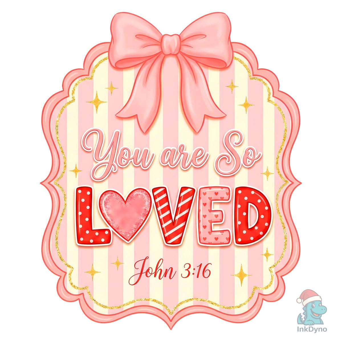 You Are so Loved Valentine Design