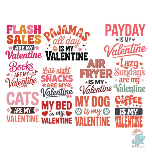 Funny My Valentine - DTF Transfer