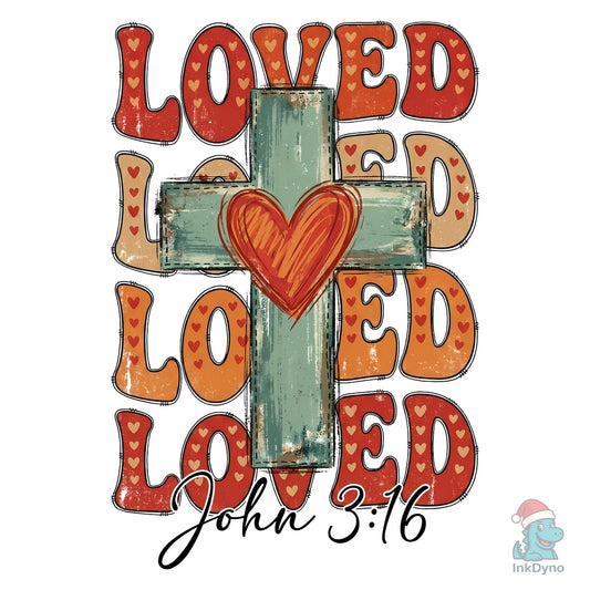 Loved Cross with Heart Valentine Day - DTF Transfer