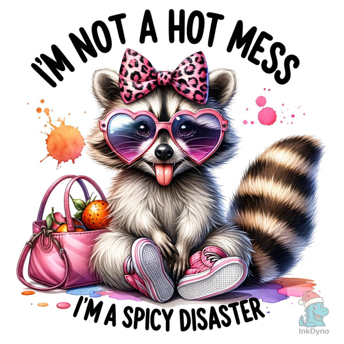 Funny Raccoon I'm Not a Hot Mess