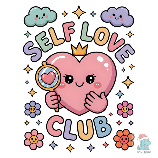 Self Love Valentine's Day - DTF Transfer