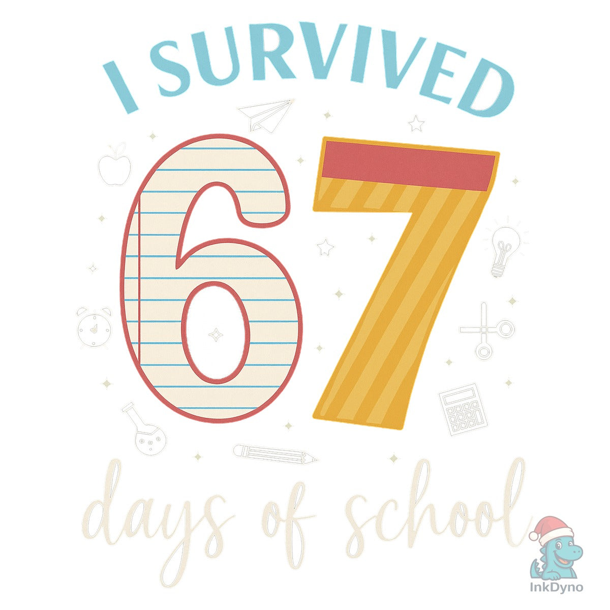 67 Days of School Celebration