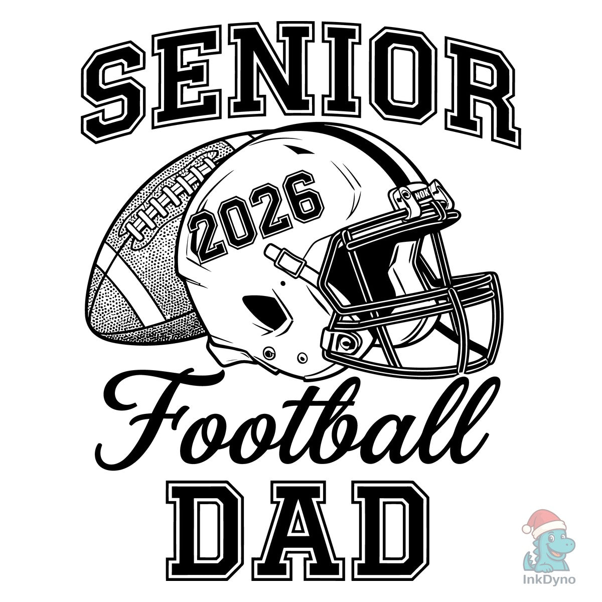 Senior 2026 Football Dad Design