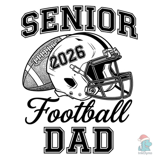 Senior 2026 Football Dad Design - DTF Transfer