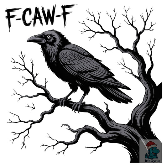 F-Caw-F F-Caw-F - DTF Transfer