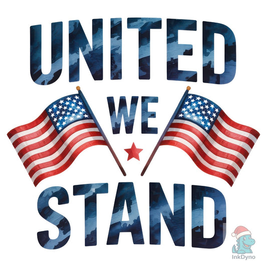 United We Stand American Flag - DTF Transfer