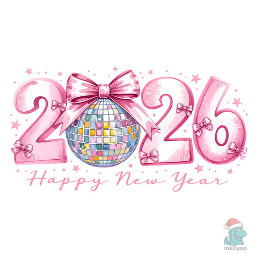 Hello 2026 Pink Bows Happy New Year - DTF Transfer