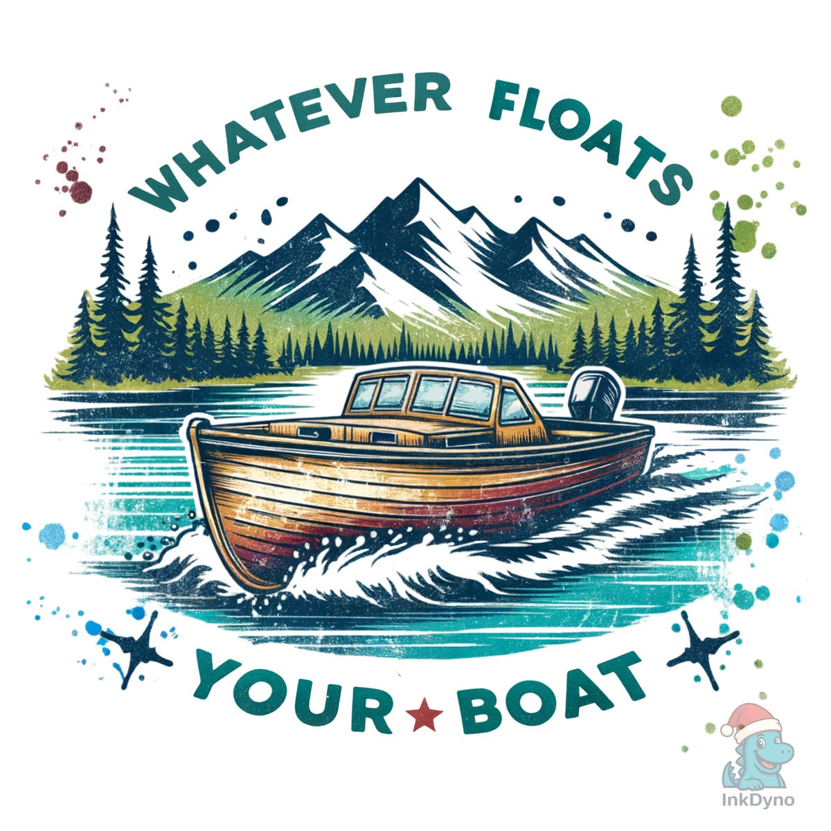 Whatever Floats Your Boat Lake Life