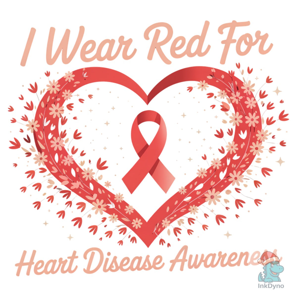 I Wear Red for Heart Disease Awareness