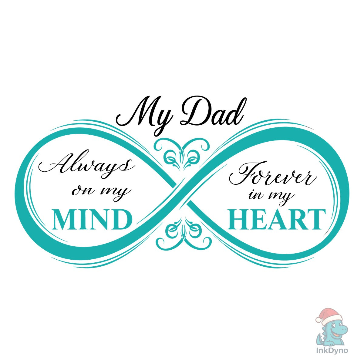 My Dad Infinity Memory Design