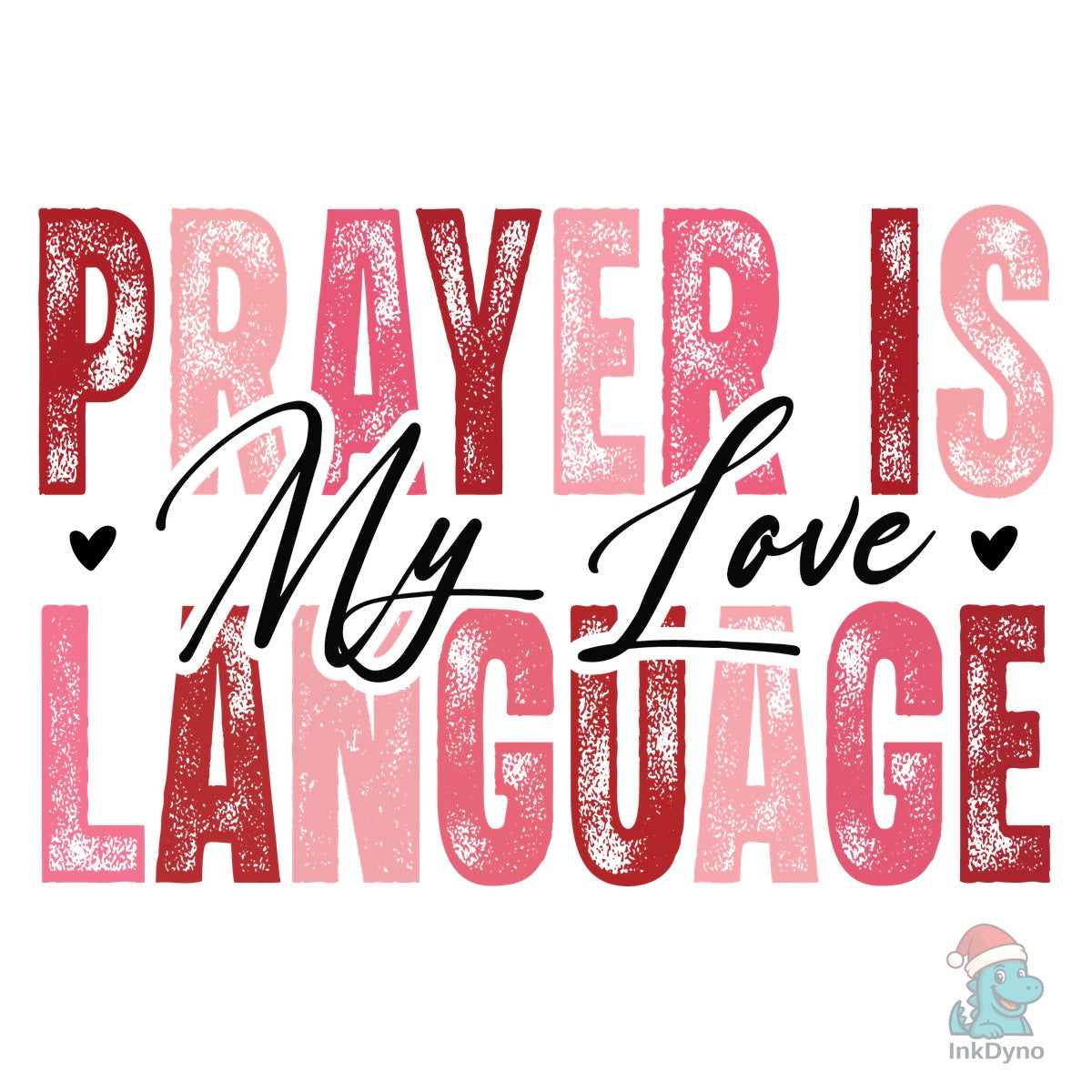 Prayer is My Love Language Christian Va