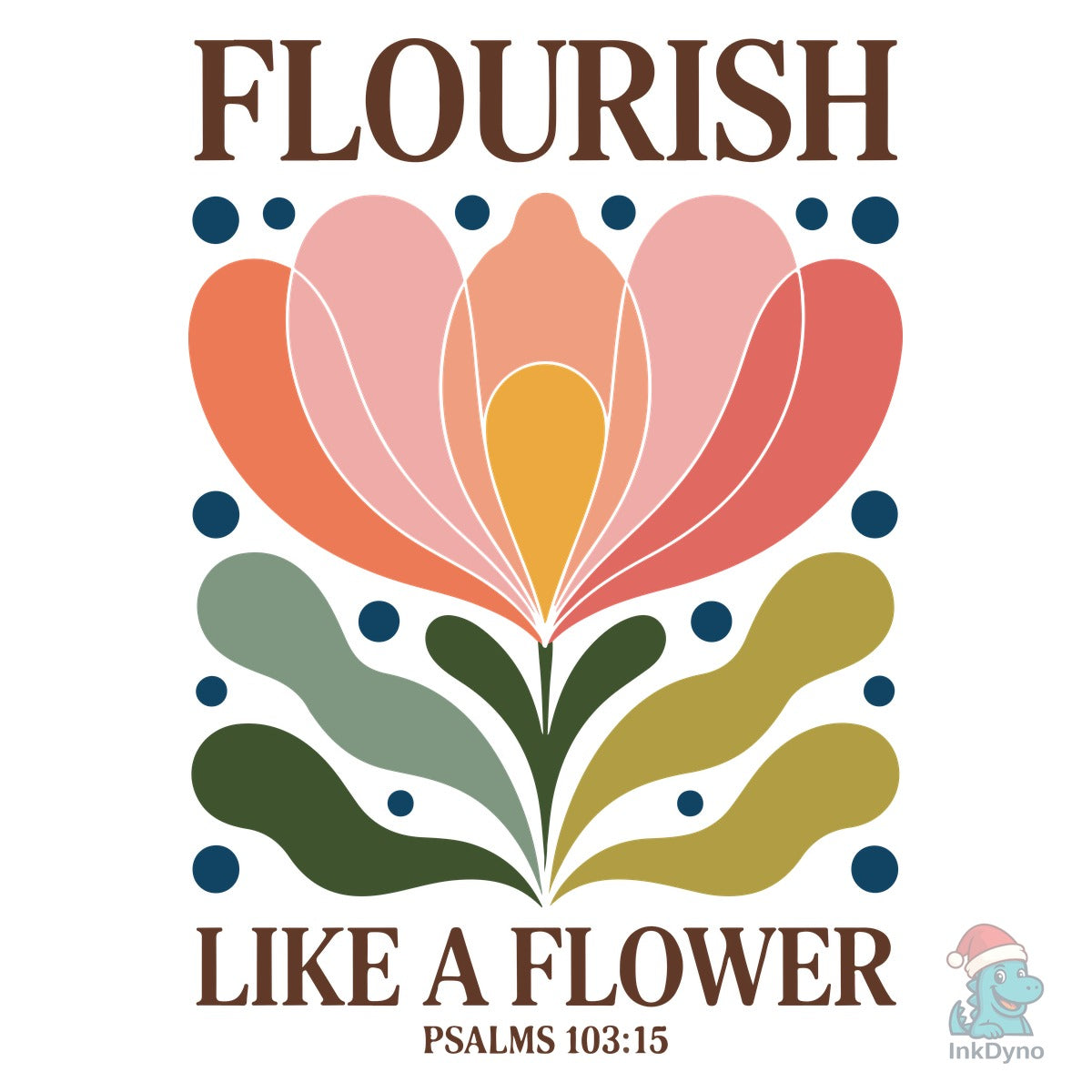 Psalm 103:15 Floral